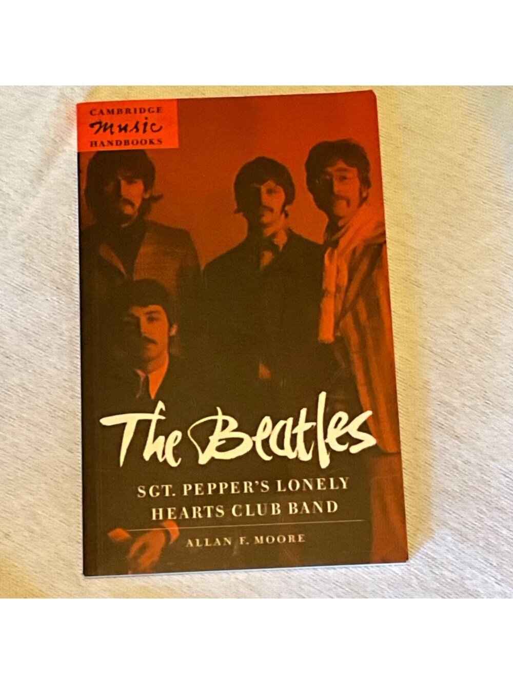 The Beatles Sgt. Peppers Lonely Hearts Club Band Cambridge Music Handbooks By Al